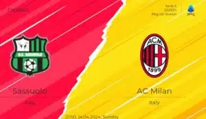 Soi kèo Sassuolo vs AC Milan – 20h00 14/04/2024 – VĐQG Italia